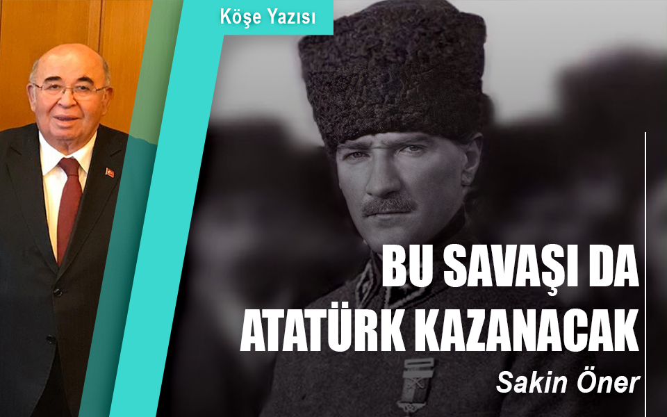 355498BU SAVAŞI DA ATATÜRK KAZANACAK 2.jpg